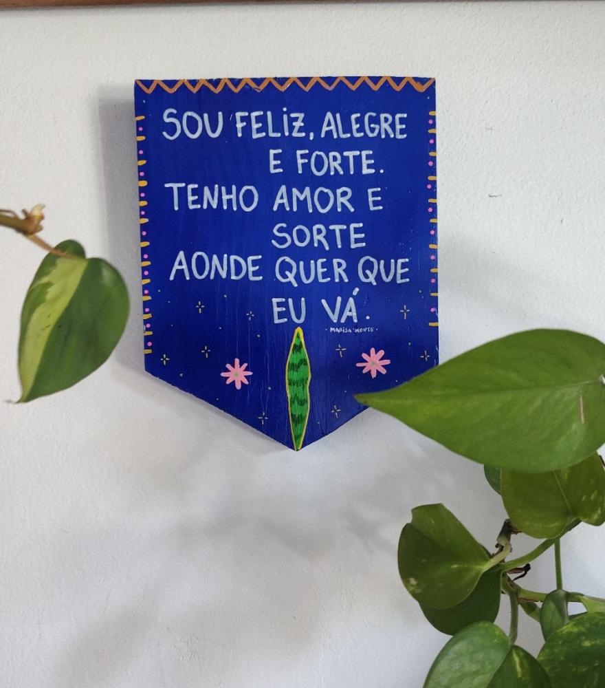 Bandeirola Feliz, Alegre E Forte