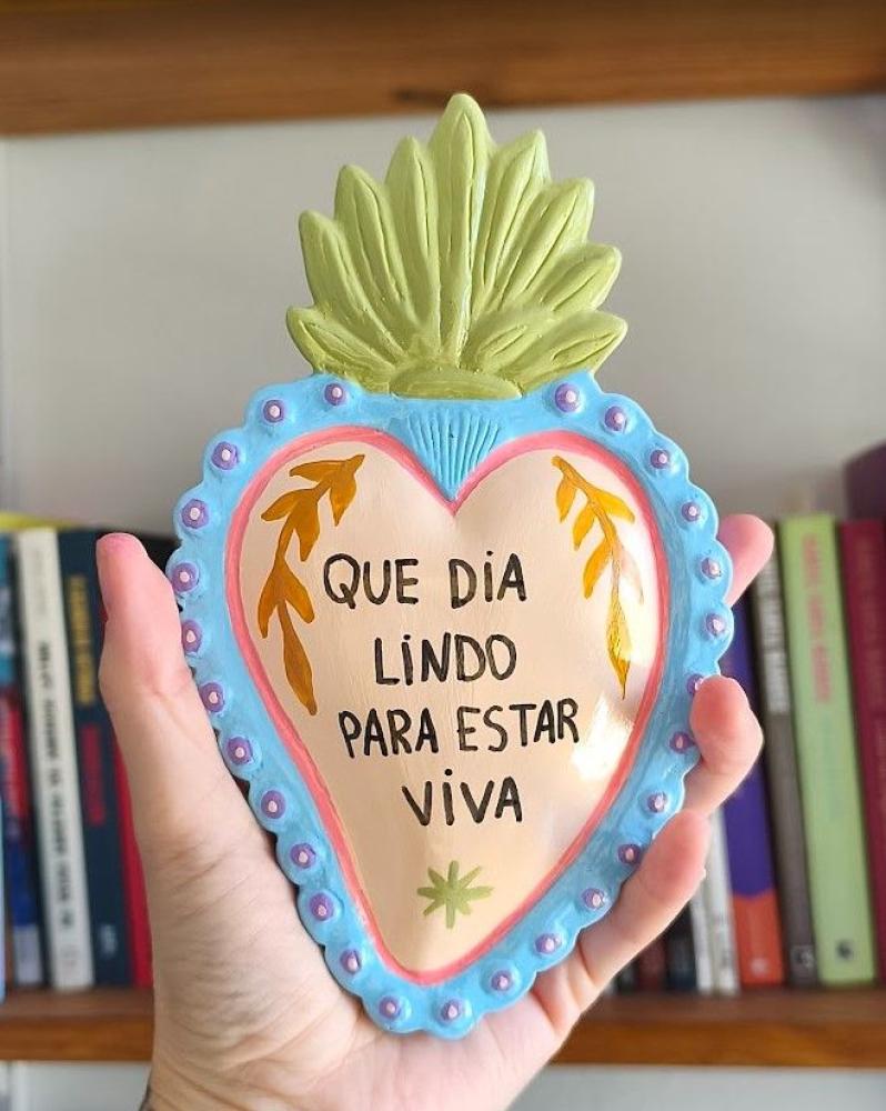 Coração Dia Lindo Para Estar Viva